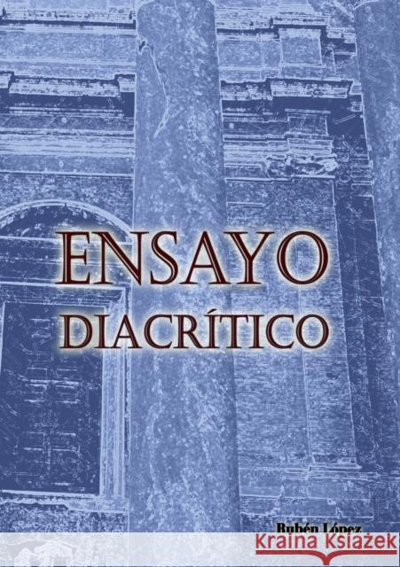 Ensayo diacrítico Rubén López 9788468661384 Bubok Publishing S.L. - książka