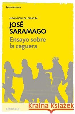 Ensayo Sobre La Ceguera / Blindness Saramago, Jose 9788490628720 Debolsillo - książka