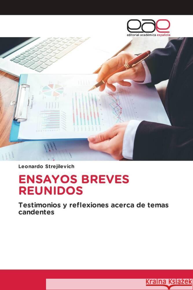 Ensayos Breves Reunidos Leonardo Strejilevich   9786202119573 Editorial Academica Espanola - książka