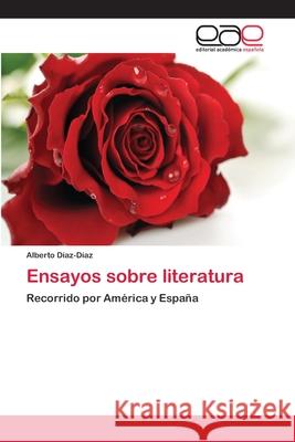 Ensayos sobre literatura Díaz-Díaz, Alberto 9783659059766 Editorial Academica Espanola - książka