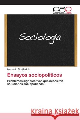 Ensayos sociopolíticos Strejilevich, Leonardo 9786202120890 Editorial Académica Española - książka