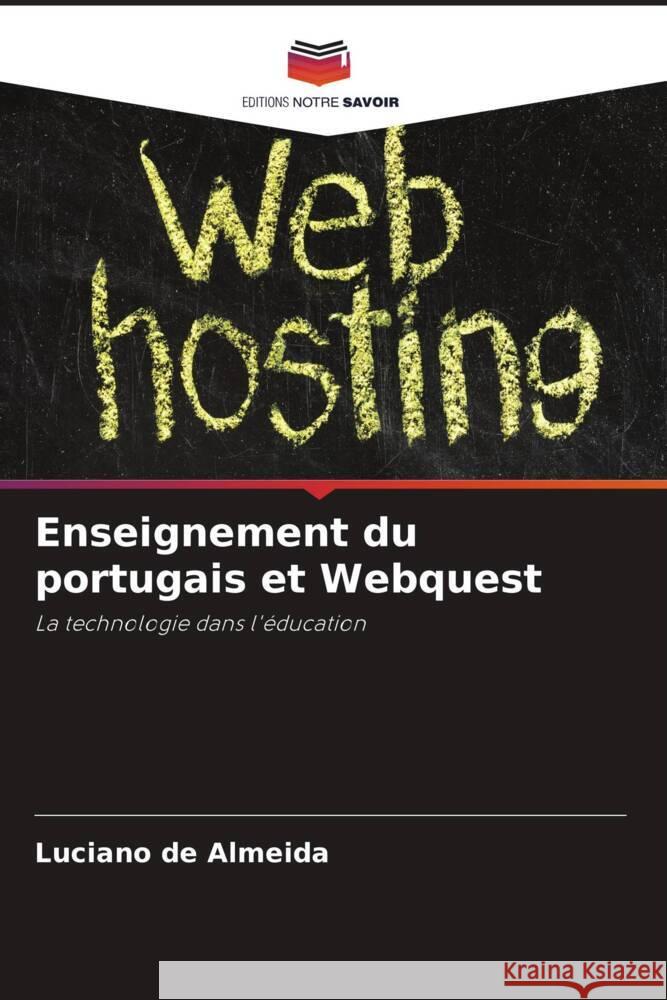 Enseignement du portugais et Webquest Luciano d 9786207213733 Editions Notre Savoir - książka