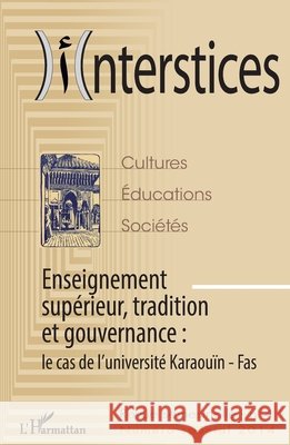 Enseignement sup?rieur, tradition et gouvernance: Le cas de l'universit? Karaou?n - Fas Mohammed Melyani 9782343032580 Editions L'Harmattan - książka