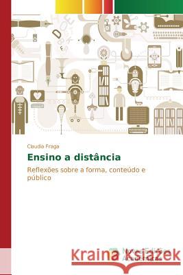 Ensino a distância Fraga Claudia 9786130168476 Novas Edicoes Academicas - książka