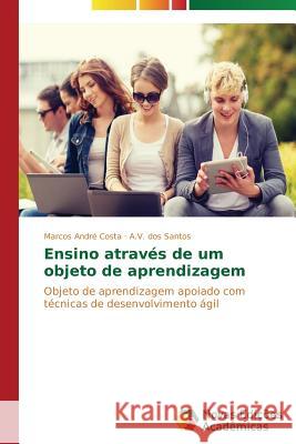 Ensino através de um objeto de aprendizagem Costa Marcos André 9783639744651 Novas Edicoes Academicas - książka