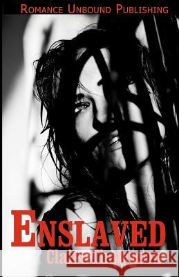 Enslaved Claire Thompson 9781466421295 Createspace - książka