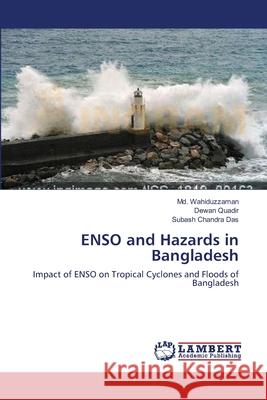 ENSO and Hazards in Bangladesh Wahiduzzaman, MD 9783659184512 LAP Lambert Academic Publishing - książka