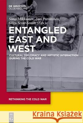 Entangled East and West No Contributor 9783110570502 Walter de Gruyter - książka