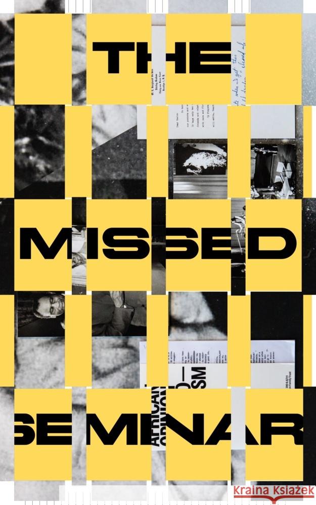 Entangled Internationalism: The Missed Seminar Avery Gordon 9783959058797 Spector Books - książka