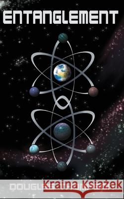 Entanglement Douglas Thompson 9781908168054 Alnpete Press - książka