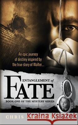 Entanglement of Fate Chris Brookes 9781910667231 Author - książka
