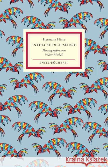 Entdecke dich selbst! : Vom Reiz der Individuation Hesse, Hermann 9783458205111 Insel Verlag - książka