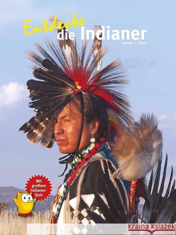 Entdecke die Indianer Fixico, Donald Lee 9783866595019 Natur und Tier-Verlag - książka