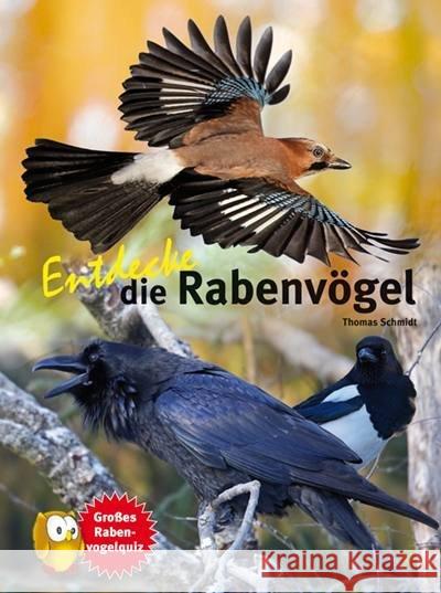 Entdecke die Rabenvögel : 20 tolle Sticker Schmidt, Thomas 9783866592155 Natur und Tier-Verlag - książka