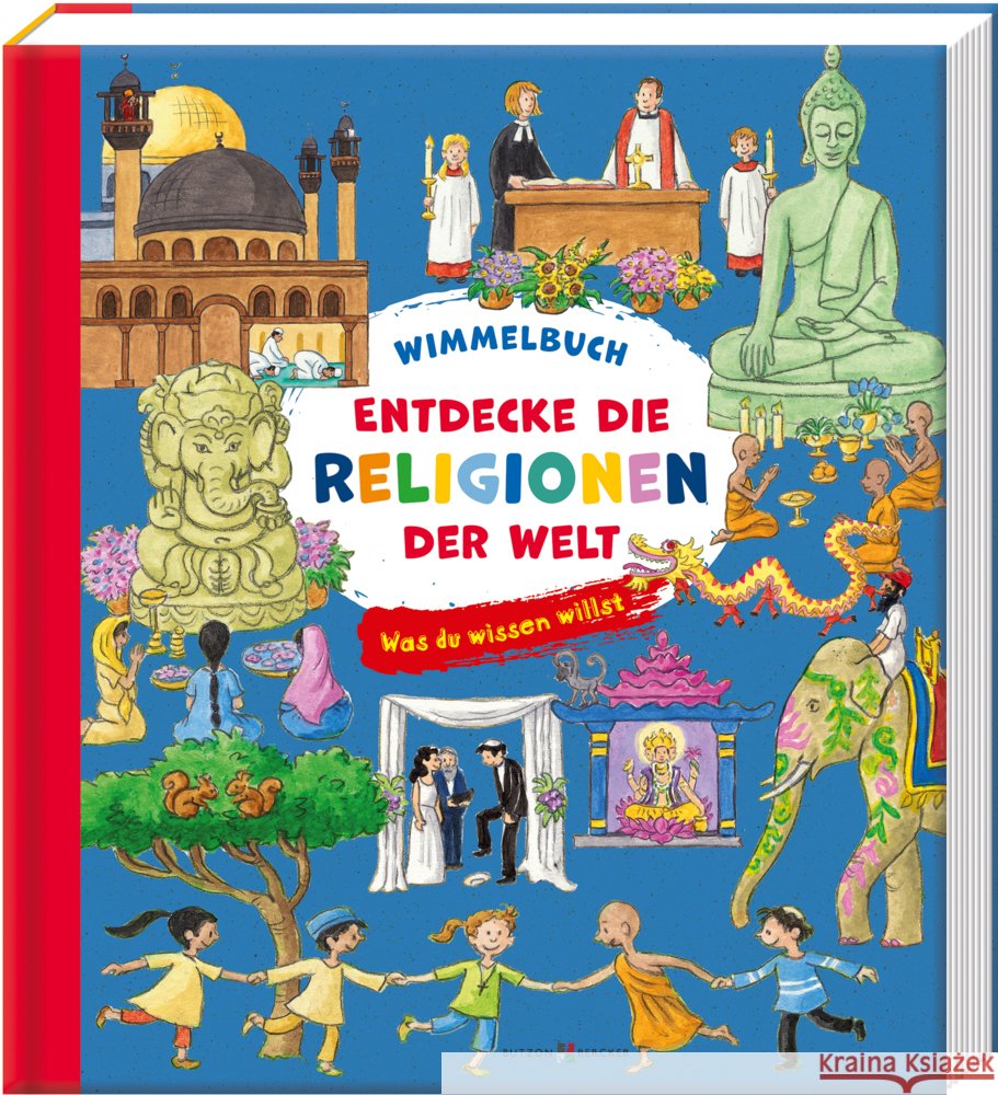 Entdecke die Religionen der Welt Schwikart, Georg, Lörks, Vera 9783766638823 Butzon & Bercker - książka
