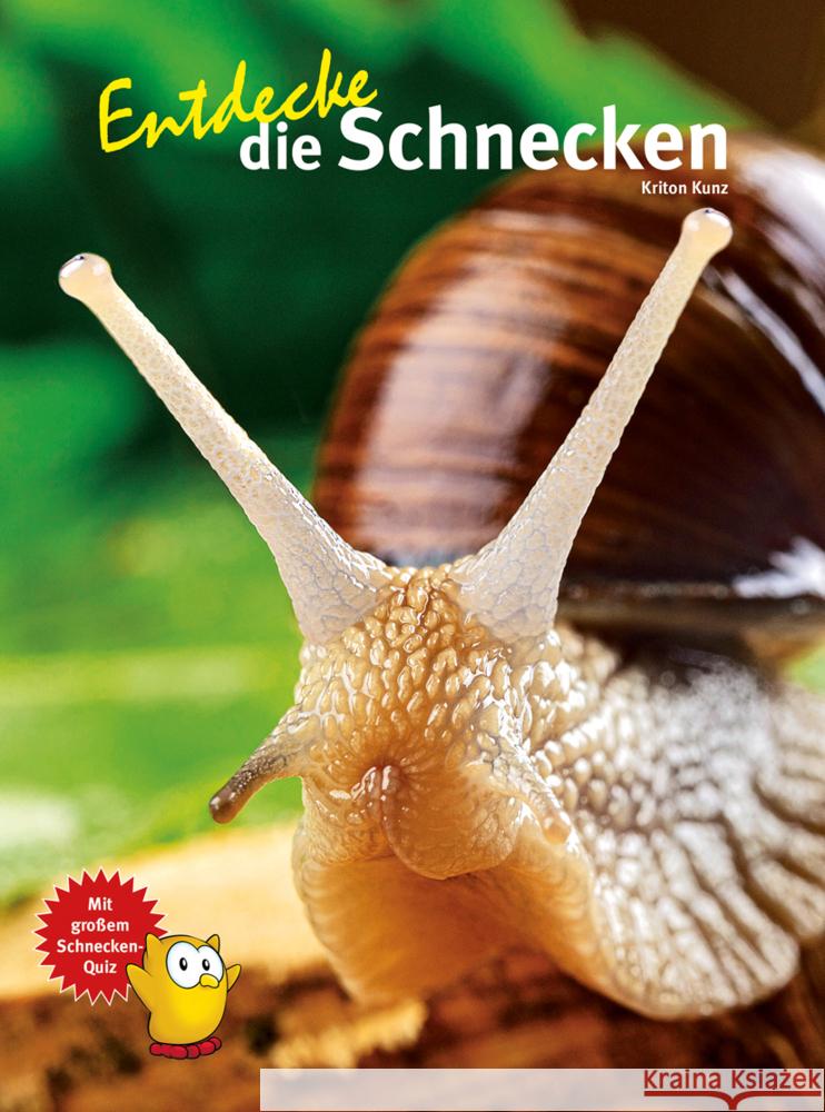 Entdecke die Schnecken Kunz, Kriton 9783866594814 Natur und Tier-Verlag - książka