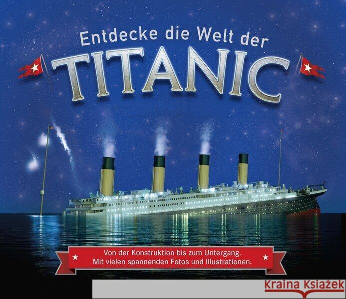 Entdecke die Welt der Titanic Fullman, Joe 9783741525612 Ullmann Medien - książka