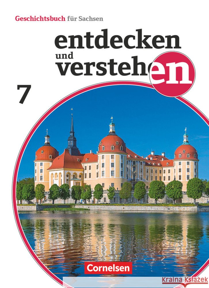 Entdecken und verstehen - Geschichtsbuch - Sachsen 2019 - 7. Schuljahr, Schülerbuch  9783060658282 Cornelsen Verlag - książka