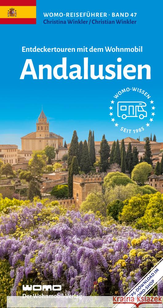 Entdeckertouren mit dem Wohnmobil Andalusien Winkler, Christian, Winkler, Christina 9783869034768 WOMO-Verlag - książka