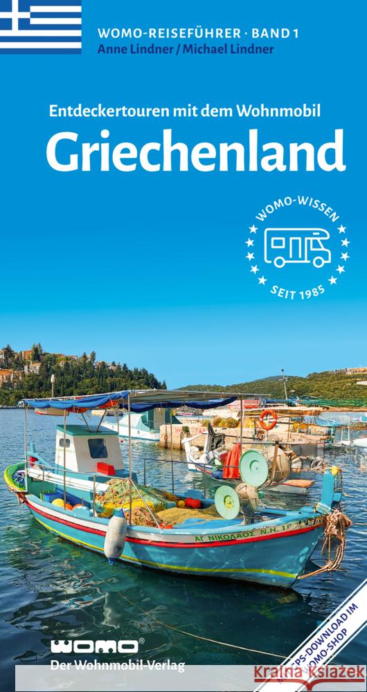 Entdeckertouren mit dem Wohnmobil Griechenland Lindner, Anne, Lindner, Michael 9783869030197 WOMO-Verlag - książka
