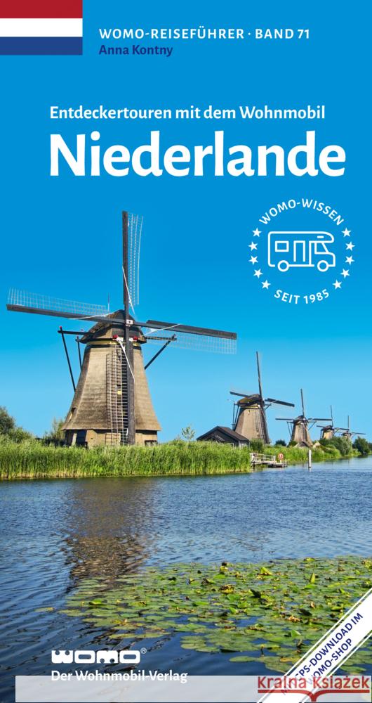 Entdeckertouren mit dem Wohnmobil Niederlande Kontny, Anna 9783869037141 WOMO-Verlag - książka