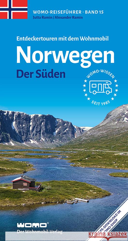 Entdeckertouren mit dem Wohnmobil Norwegen Der Süden Ramin, Alexander, Ramin, Jutta 9783869031514 WOMO-Verlag - książka