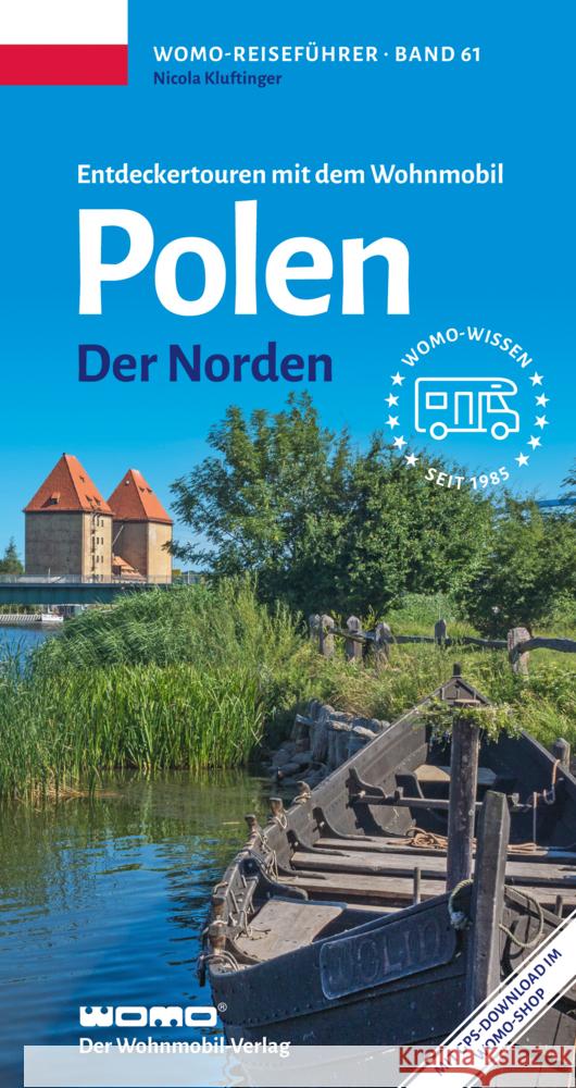 Entdeckertouren mit dem Wohnmobil Polen Der Norden Kluftinger, Nikola 9783869036168 WOMO-Verlag - książka