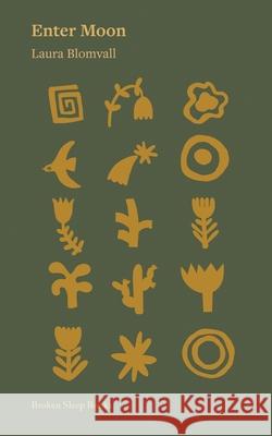 Enter Moon Laura Blomvall 9781917617338 Broken Sleep Books - książka