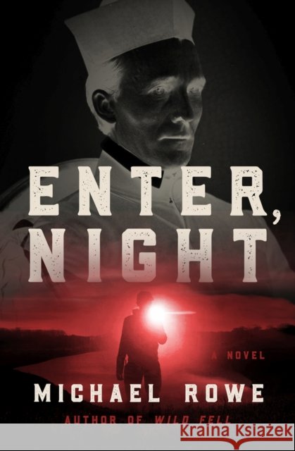 Enter, Night Michael Rowe 9781504063951 Open Road Media - książka