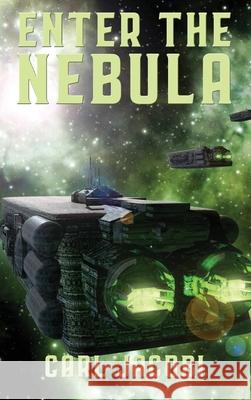 Enter the Nebula Carl Jacobi 9781515453000 Positronic Publishing - książka