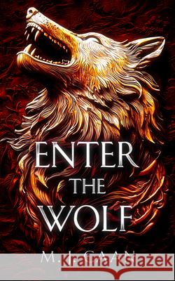 Enter The Wolf M.J. Caan 9781036704476 Vinci Books Ltd. - książka
