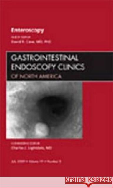 Enteroscopy, An Issue of Gastrointestinal Endoscopy Clinics Cave, David R. 9781437712216 Saunders - książka