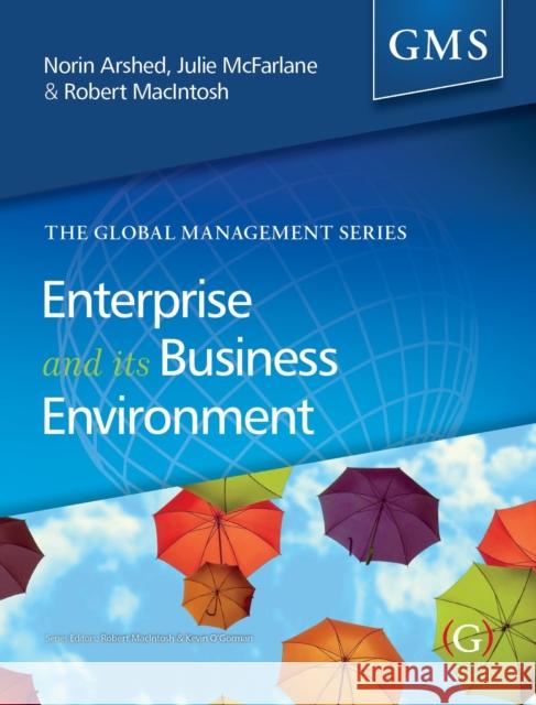 Enterprise and its Business Environment  9781910158784 Goodfellow Publishers Limited - książka