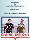 Enterprise Architecture Governance Colt W. Frid Randy J. Frid 9780981184746 Frid Enterprises Inc.