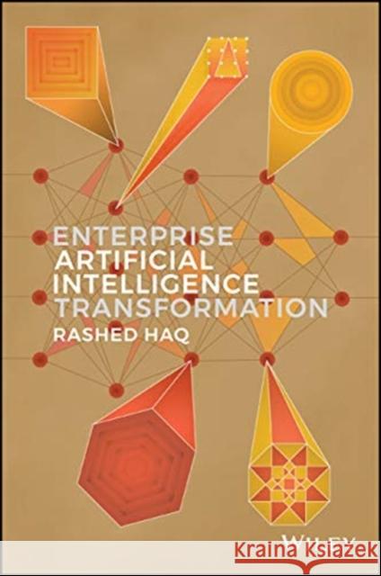 Enterprise Artificial Intelligence Transformation Rashed Haq 9781119665939 Wiley - książka