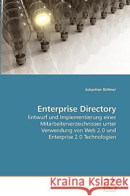 Enterprise Directory Sebastian Bttner 9783639214697 VDM Verlag - książka