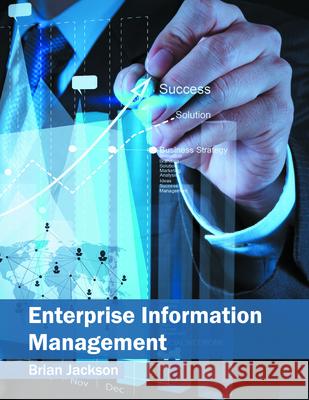 Enterprise Information Management Brian Jackson 9781682852507 Willford Press - książka