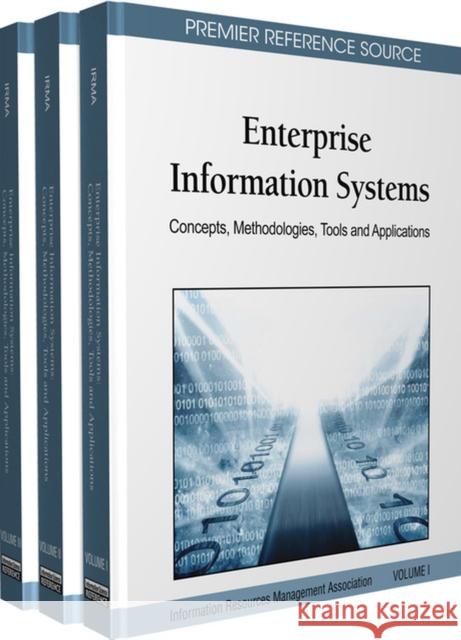 Enterprise Information Systems: Concepts, Methodologies, Tools and Applications (3 Volumes) Irma 9781616928520 Business Science Reference - książka