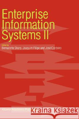 Enterprise Information Systems II Bernadette Sharp Jose Cordeiro Joaquim Filipe 9780792371779 Kluwer Academic Publishers - książka