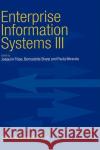 Enterprise Information Systems III Joaquim Filipe Bernadette Sharp Paula Miranda 9781402005633 Kluwer Academic Publishers