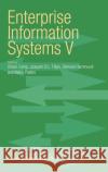 Enterprise Information Systems V Olivier Camp Joaquim B. L. Filipe Slimane Hammoudi 9781402017261 Kluwer Academic Publishers