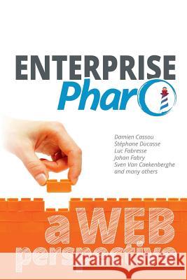 Enterprise Pharo: a Web Perspective Damien Cassou, Stephane Ducasse, Luc Fabresse, Johan Fabry, Sven Van Caekenberghe 9781326650971 Lulu.com - książka