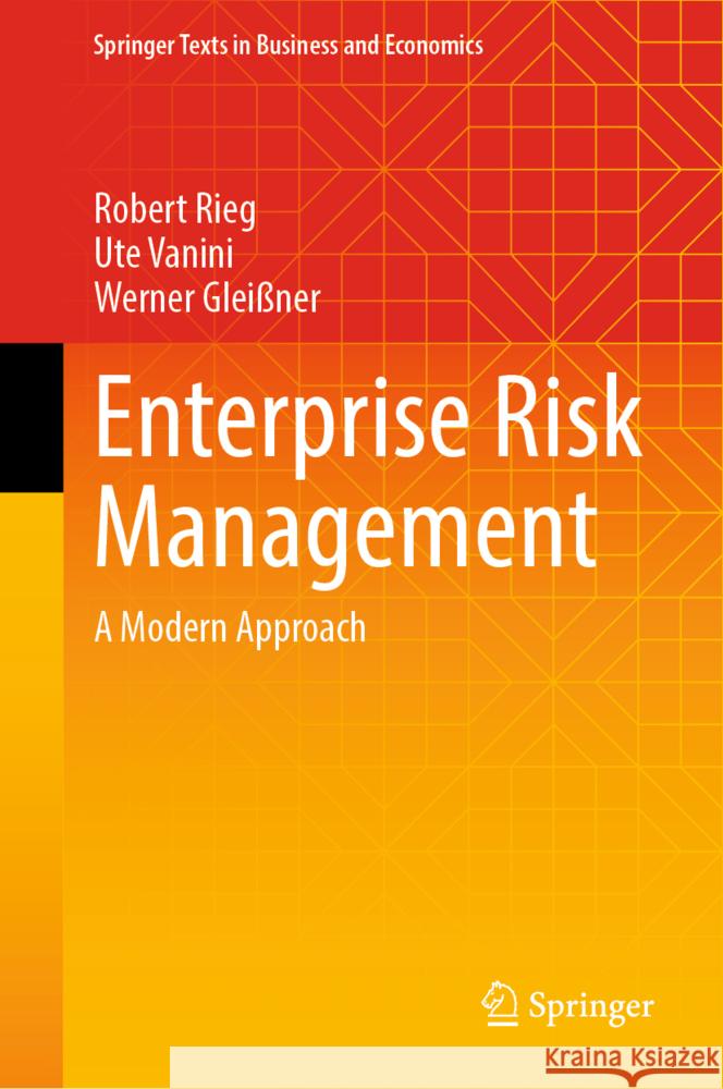 Enterprise Risk Management: A Modern Approach Robert Rieg, Ute Vanini, Werner Gleißner 9783031864247 Springer International Publishing AG - książka