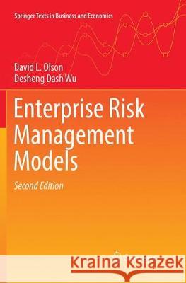 Enterprise Risk Management Models David L. Olson Desheng Dash Wu 9783662571590 Springer - książka