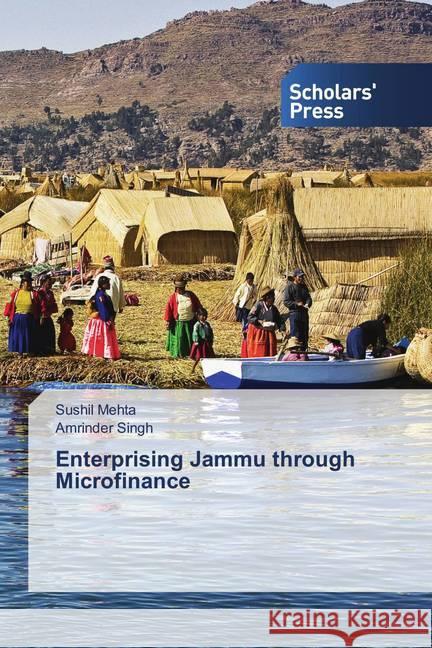 Enterprising Jammu through Microfinance Mehta, Sushil, Singh, Amrinder 9786138940159 Scholar's Press - książka