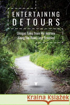 Entertaining Detours: Deluxe Full Color Version Michael J. Hawron 9781530362752 Createspace Independent Publishing Platform - książka