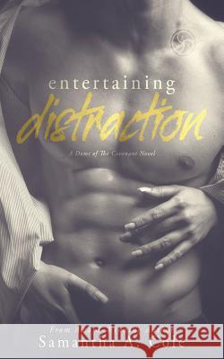 Entertaining Distraction: Doms of The Covenant Book 2 Cole, Samantha a. 9781948822176 Samantha A. Cole - Author - książka