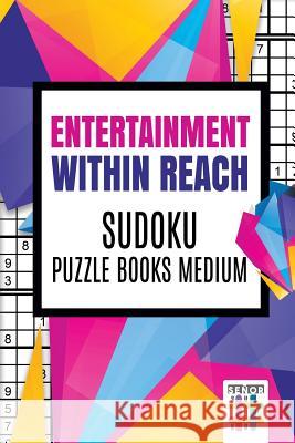 Entertainment within Reach Sudoku Puzzle Books Medium Senor Sudoku 9781645214984 Senor Sudoku - książka