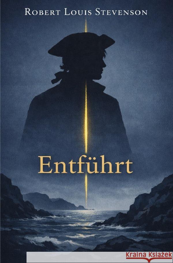 Entführt Stevenson, Robert Louis 9783565252909 epubli - książka