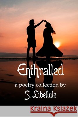 Enthralled S Libellule 9798494788023 Independently Published - książka